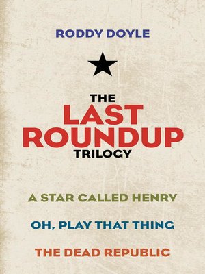 The Last Roundup Trilogy - ebook